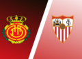 Soi Kèo Mallorca vs Sevilla 03/02