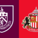 Nhận định Sunderland vs Burnley 03/02